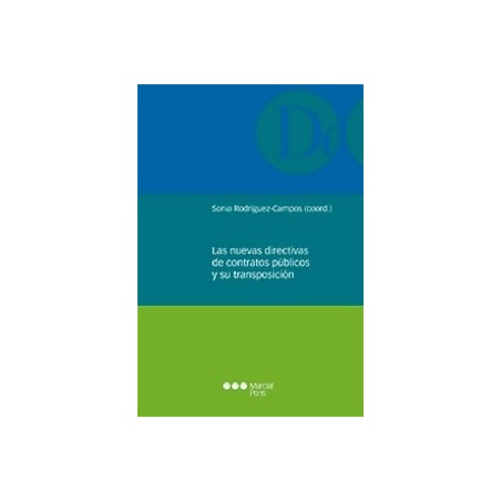 Las Nuevas Directivas de Contratos Públicos y su Transposición