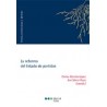 La Reforma del Estado de Partidos