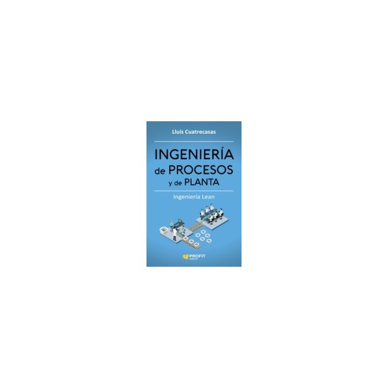 Ingeniería de Procesos y de Planta