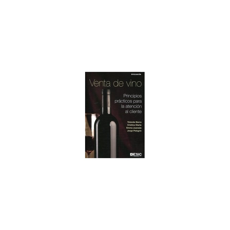 Venta de Vino "Principios Prácticos para la Atención al Cliente"