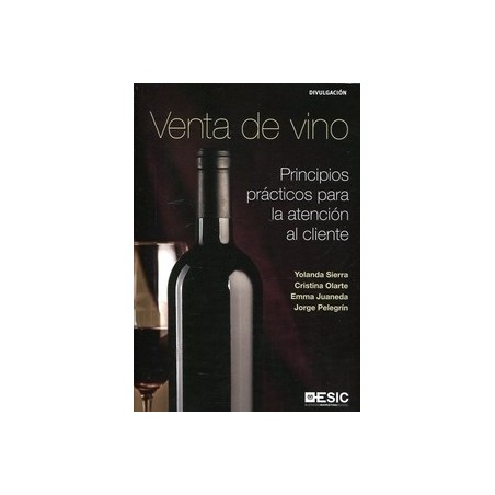 Venta de Vino "Principios Prácticos para la Atención al Cliente"