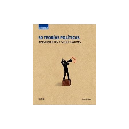 Guía Breve. 50 Teorías Políticas (Rústica) "Apasionantes y Significativas"