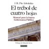 El Trébol de Cuatro Hojas "Manual para la Buena Gobernanza Pública"