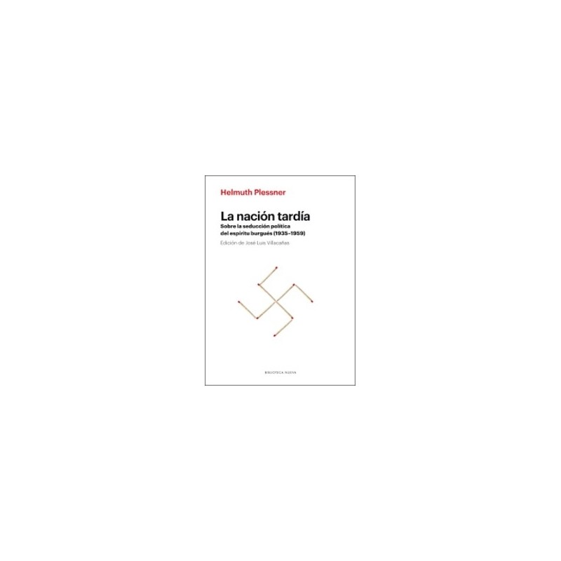 La Nación Tardía: sobre la Seducción Política del Espíritu Burgues (1935-1959)