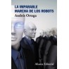 La Imparable Marcha de los Robots