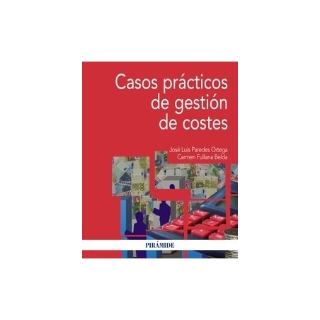 Casos Prácticos de Gestión de Costes