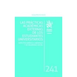 Las Prácticas Académicas Externas de los Estudiantes Universitarios "(Dúo Papel + Ebook )"