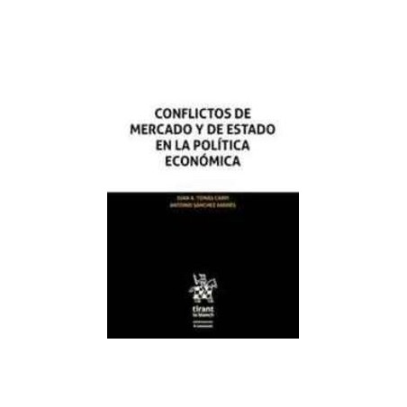 Conflictos de Mercado y de Estado en la Política Económica
