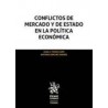 Conflictos de Mercado y de Estado en la Política Económica