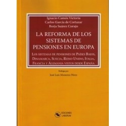 La Reforma de los Sistemas de Pensiones en Europa. los Sistemas de "Pensiones de Países Bajos, Dinamarca, Suecia, Reino Unido, 