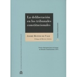 La Deliberación en los Tribunales Constitucionales "Un Estudio Empírico de las Prácticas...