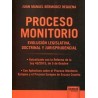 Proceso Monitorio "Evolución Legislativa, Doctrinal y Jurisprudencial"