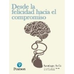 Desde la Felicidad hacia el Compromiso