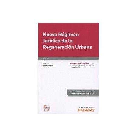 Nuevo Régimen Jurídico de la Regeneración Urbana