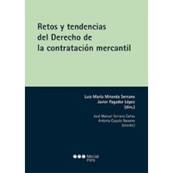 Retos y Tendencias del Derecho de la Contratación Mercantil