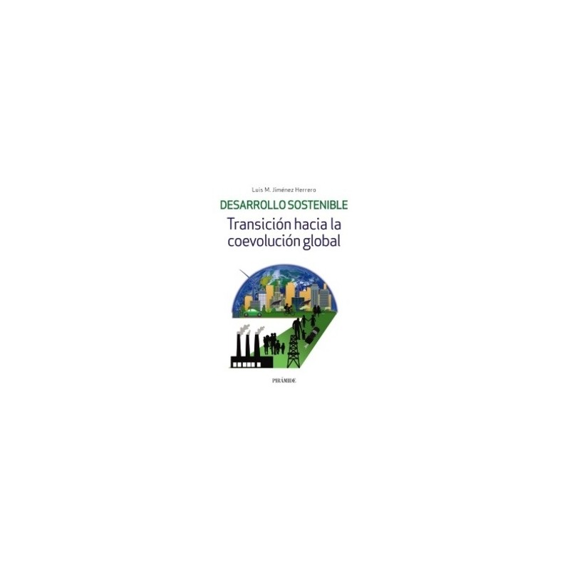 Desarrollo Sostenible "Transición hacia la Coevolución Global"