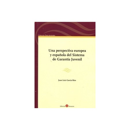 Una Perspectiva Europea y Española del Sistema de Garantía Juvenil