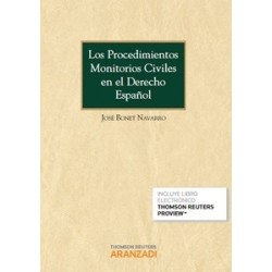 Los Procedimientos Monitorios Civiles en el Derecho Español "Duo Papel + Ebook  Proview  Actualizable"