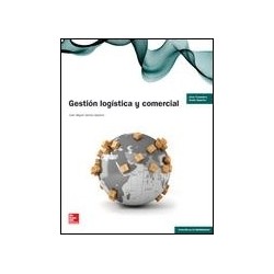 Gestion Logistica y Comercial Gs. Edición Revisada.