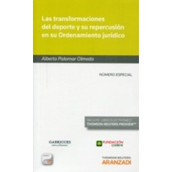 Las Transformaciones del Deporte y su Repercusión en su Ordenamiento Jurídico "(Duo Papel + Ebook )"