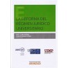 La Reforma del Régimen Universitario "(Duo Papel + Ebook )"