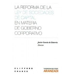 La Reforma de la Ley de Sociedades de Capital en Materia de Gobierno Corporativo