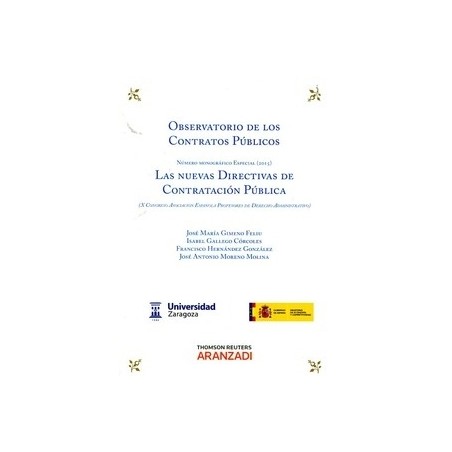 Observatorio de los Contratos Públicos 2015  las Nuevas Directivas de Contratación Pública "(Duo Papel + Ebook )"