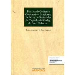 Práctica de Gobierno Corporativo a Reforma de la Ley de Sociedades de Capital y del Código de Buen Gobierno "(Duo Papel + Ebook