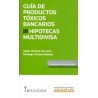 Productos Tóxicos Bancarios: Hipotecas Multidivisa Tomo 3 "(Duo Papel + Ebook)"
