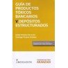 Productos Tóxicos Bancarios: Depósitos Estructurados Tomo 5 "(Duo Papel + Ebook)"