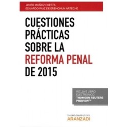 Cuestiones Prácticas sobre la Reforma Penal de 2015 "(Duo Papel + Ebook)"
