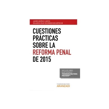 Cuestiones Prácticas sobre la Reforma Penal de 2015 "(Duo Papel + Ebook)"