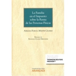 La Familia en el Impuesto sobre la Renta de las Personas Físicas "(Duo Papel + Ebook)"