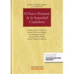 El Nuevo Régimen de la Seguridad Ciudadana "(Duo Papel + Ebook)"