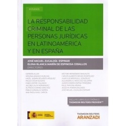 La Responsabilidad Criminal de las Personas Jurídicas en Latinoamérica y en España "(Duo Papel + Ebook)"