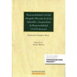 Responsabilidad Civil  Abogado: Elección de la Ley Aplicable y Aseguradoras de Responsabilidad...