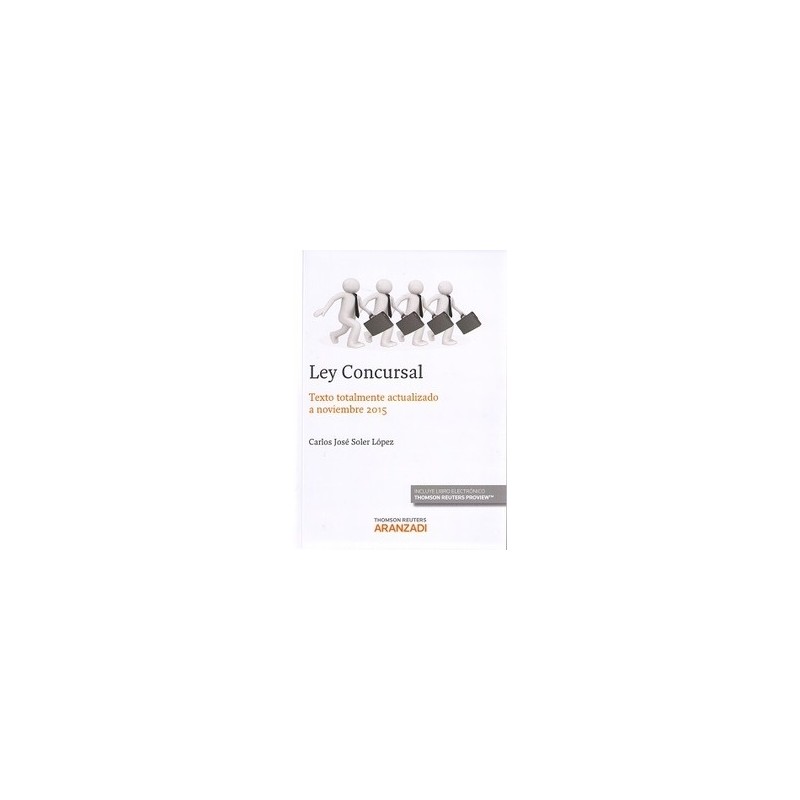 Ley Concursal ( Texto Totalmente Actualizado a Noviembre 2015) "(Duo Papel + Ebook)"