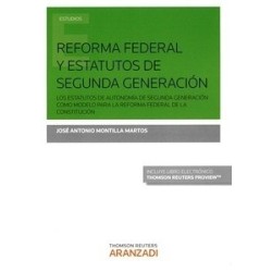Reforma Federal y Estatutos de Segunda Generación (Papel + E-Book) "(Duo Papel + Ebook)"