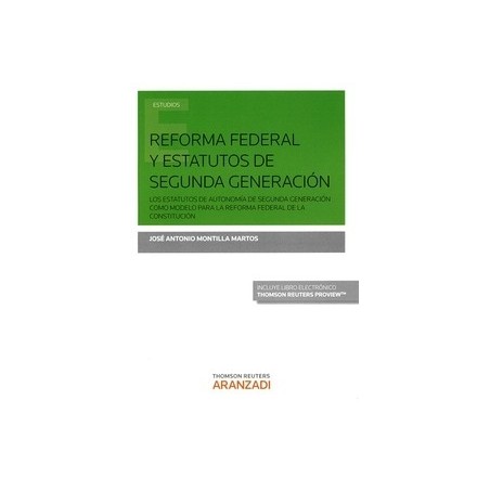 Reforma Federal y Estatutos de Segunda Generación (Papel + E-Book) "(Duo Papel + Ebook)"