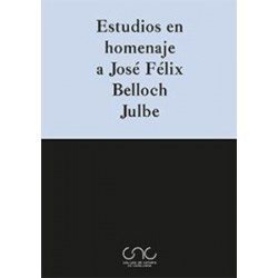 Estudios en Homenaje a José Félix Belloch Julbe