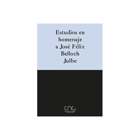 Estudios en Homenaje a José Félix Belloch Julbe