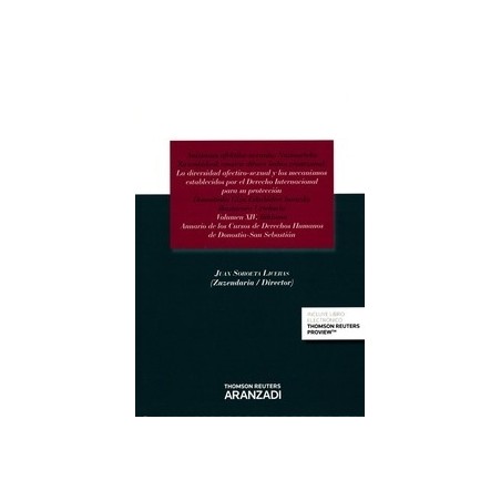Diversidad Afectivo-Sexual y los Mecanismos Establecidos por el Derecho Internacional para su Protección Vol.14 "Anuario de los