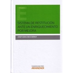 Sistema de Restitución ante un Enriquecimiento por Mejora "(Duo Papel + Ebook )"
