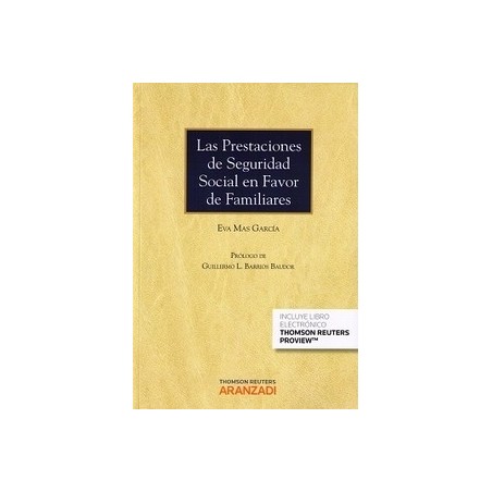 Las Prestaciones de Seguridad Social a Favor de Familiares "(Duo Papel + Ebook )"