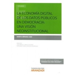 La Economía Digital de los Datos Públicos en Democracia: una Visión Neoinstitucional
