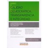 Calidad Democrática, Transparencia e Integridad "(Duo Papel + Ebook )"