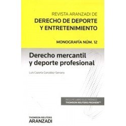 Derecho Mercantil y Deporte Profesional (Duo Papel + Ebook )
