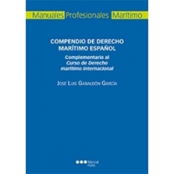Compendio de Derecho Marítimo Español "Complementario al Curso de Derecho Marítimo Internacional"