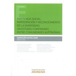 Asistencia Social, Participación y Reconocimiento de la Diversidad: un Estudio Comparado Entre Comunidades Autón