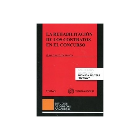 La Rehabilitación de los Contratos en el Concurso "(Duo Papel + Ebook )"